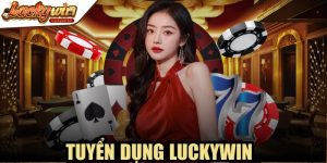 Tuyển Dụng Luckywin